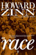 Howard Zinn on Race