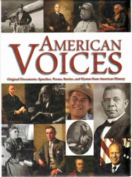 American Voices Original Documents Speeches Poems and Stories from