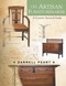 The Artisan Furnituremaker: A Creative Survival Guide