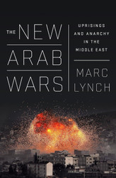 The New Arab Wars