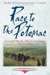 Race to the Potomac: Lee and Meade After Gettysburg July 4-14 1863