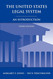 The United States Legal System: An Introduction