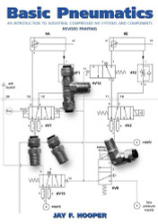 Basic Pneumatics: An Introduction to Industrial Compressed Air