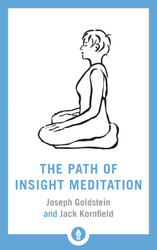 The Path of Insight Meditation (Shambhala Pocket Library)