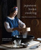 Japanese Home Cooking: Simple Meals Authentic Flavors
