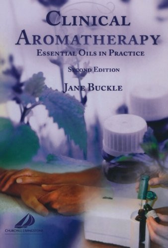 Clinical Aromatherapy