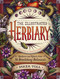 The Illustrated Herbiary: Guidance and Rituals from 36 Bewitching