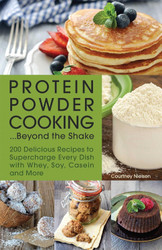Protein Powder Cooking Beyond the Shake