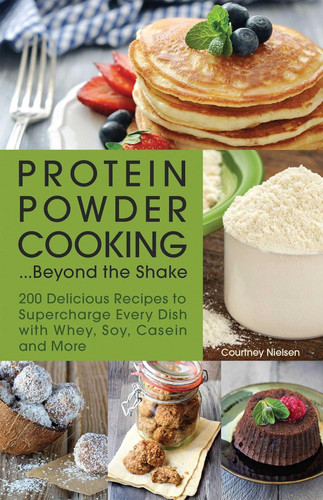 Protein Powder Cooking Beyond the Shake