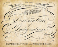 Spencerian Penmanship Practice Book: The Declaration of Independence: