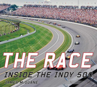The Race: Inside the Indy 500
