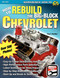 How to Rebuild the Big-Block Chevrolet