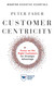 Customer Centricity