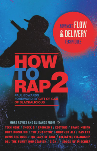 How to Rap 2: Advanced Flow and Delivery Techniques