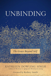 Unbinding: The Grace Beyond Self (1)