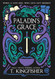 Paladin's Grace (The Saint of Steel)