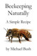 Beekeeping Naturally: A Simple Recipe