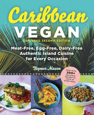 Caribbean Vegan:Plant-Based Egg-Free Dairy-Free Authentic Island