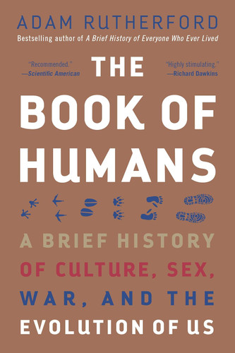 The Book of Humans: A Brief History of Culture Sex War and the