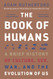 The Book of Humans: A Brief History of Culture Sex War and the