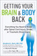 Getting Your Brain and Body Back