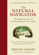 The Natural Navigator Tenth Anniversary Edition