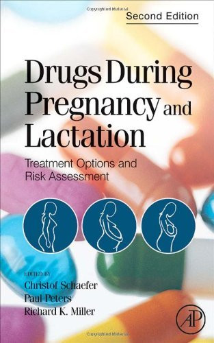 Drugs During Pregnancy And Lactation