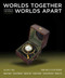 Worlds Together Worlds Apart Volume 2