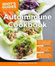 Autoimmune Cookbook: Delicious Nutritious Dishes to Nourish and Heal
