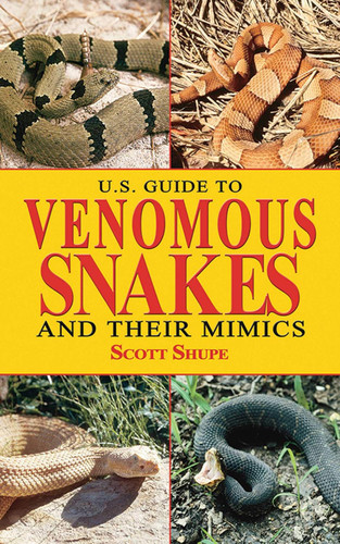 U.S. Guide to Venomous Snakes and Their Mimics
