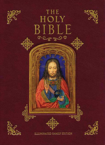 The Holy Bible Illuminated Family Edition