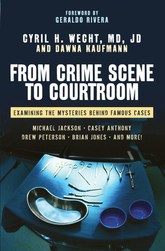 From Crime Scene to Courtroom: Examining the Mysteries Behind Famous