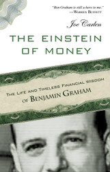 The Einstein of Money: The Life and Timeless Financial Wisdom of