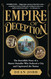 Empire of Deception: The Incredible Story of a Master Swindler Who