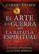 El arte de la guerra para la batalla espiritual