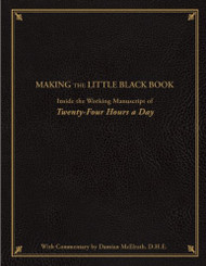 Making the Little Black Book: Inside the Working Manuscript of