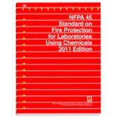 Nfpa 45: Standard on Fire Protection for Laboratories Using Chemicals