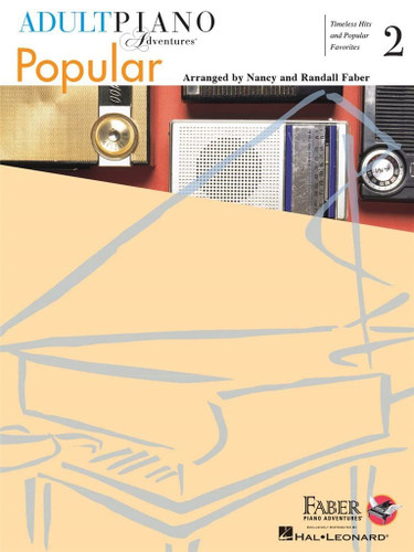 Adult Piano Adventures Popular Book 2: Timeless Hits and Popular