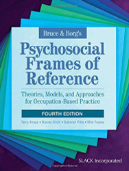 Bruce & Borg's Psychosocial Frames of Reference: Theories Models and