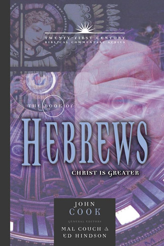 Hebrews Commentary: 21st Century Series