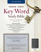 The Hebrew Greek Key Word Study Bible: KJV Edition