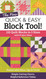 The NEW Quick & Easy Block Tool!