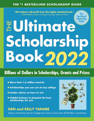 The Ultimate Scholarship Book 2022: Billions of Dollars in