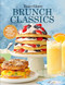 Taste of Home Brunch Classics (Taste of Home Classics)
