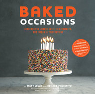 Baked Occasions: Desserts for Leisure Activities Holidays and