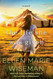 The Life She Was Given: A Moving and Emotional Saga of Family and