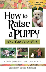 How to Raise a Puppy: You Can Live With