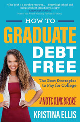 How to Graduate Debt-Free: The Best Strategies to Pay for College