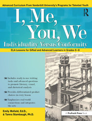 I Me You We: Individuality Versus Conformity ELA Lessons for Gifted