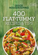 Good Housekeeping 400 Flat-Tummy Recipes & Tips: A Cookbook